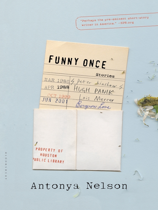 Title details for Funny Once by Antonya Nelson - Wait list